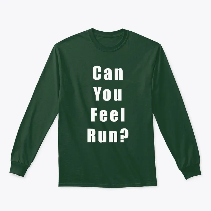 Can You Feel Run